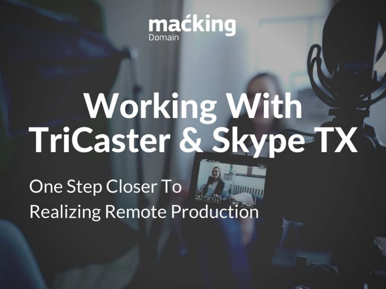 You are currently viewing Using Skype TX, TriCaster, and AJA HELO for real-time remote monitoring and communications.