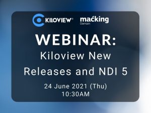 Webinar - Kiloview New Releases and NDI 5 Poster